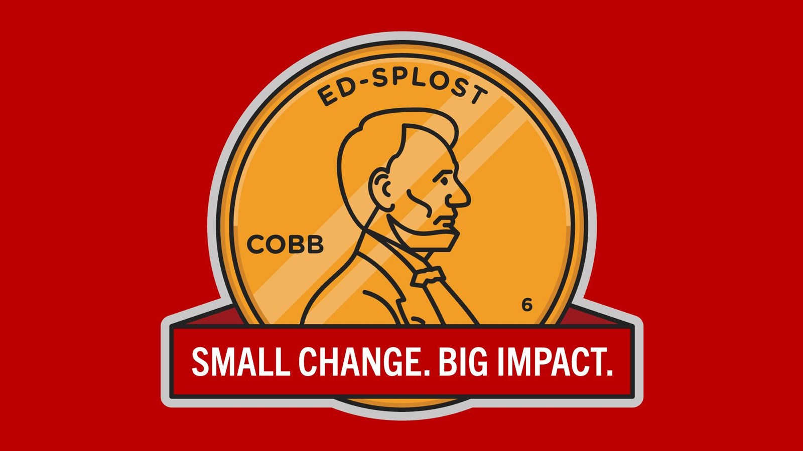 Small Change. Big Impact. Ed-SPLOST.